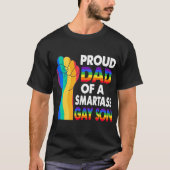 Papa van een Smartass Gay Son Gay Pride LGBT T-shirt (Voorkant)