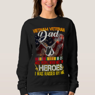Papa van een Vietnam veteraan mijn zoon dochter is Trui