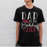 Papa van het 'Birthday Girl Squad', aangepast aan T-shirt<br><div class="desc">Op zoek naar een verjaardagscadeau dat je feest compleet maakt? Kijk niet verder dan de shirten van onze verjaardagsbemanning. Deze stijlvolle t - shirts zijn perfect voor elke dag van het verjaardagsfeest. Onze overeenkomende shirten zijn een groot geschenk voor je vrienden en familie, en kunnen samen worden gedragen als een...</div>