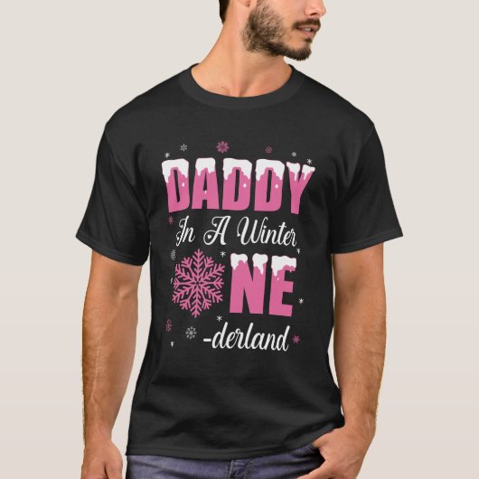 Papa van het verjaardagsmeisje Winter Onederland 1 T-shirt (Voorkant)