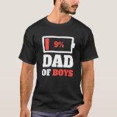 Papa van jongens, vader vader van lagedrukbatterij t-shirt (Voorkant)