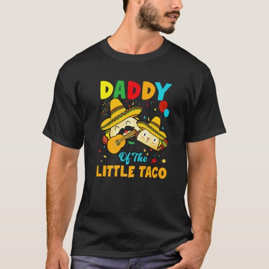 Papa van Little Taco Birthday Funny Taco de Mayo L T-shirt (Voorkant)