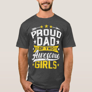 Papa van twee Geweldige meisjes vaderdag T-shirt