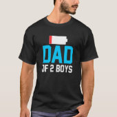 Papa van twee jongens met lage batterijduur, vader t-shirt (Voorkant)