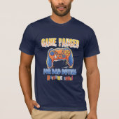 Papa Video Gamer Grappig Quote T-shirt (Voorkant)