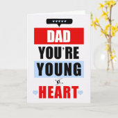 Papa voor Funny Young at Heart Humorous Birthday Kaart (Gele Bloem)
