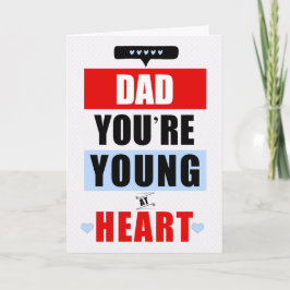 Papa voor Funny Young at Heart Humorous Birthday Kaart