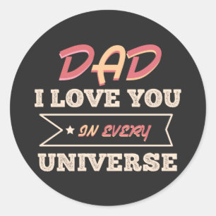 Papa waar ik van hou in elk universum ronde sticker