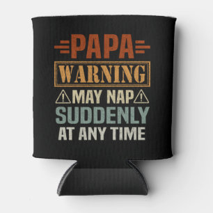 Papa Waarschuwing kan op elk moment plotseling oph Blikjeskoeler