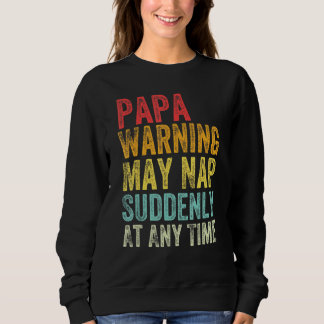 Papa Waarschuwing kan op elk moment plotseling oph Trui
