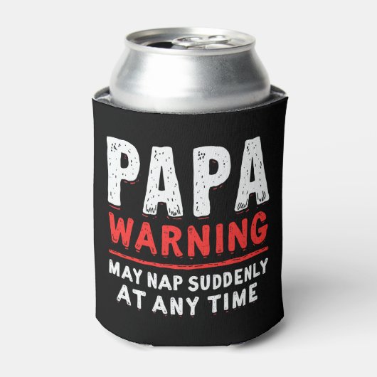 Papa Waarschuwing kan op elk moment plotseling ver Blikjeskoeler (Blikje Voorkant)