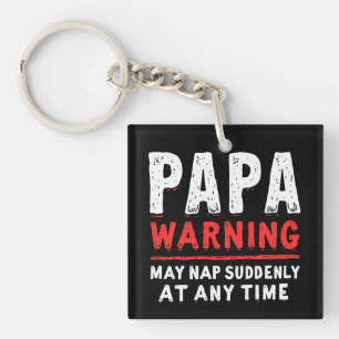 Papa Waarschuwing kan op elk moment plotseling ver Sleutelhanger