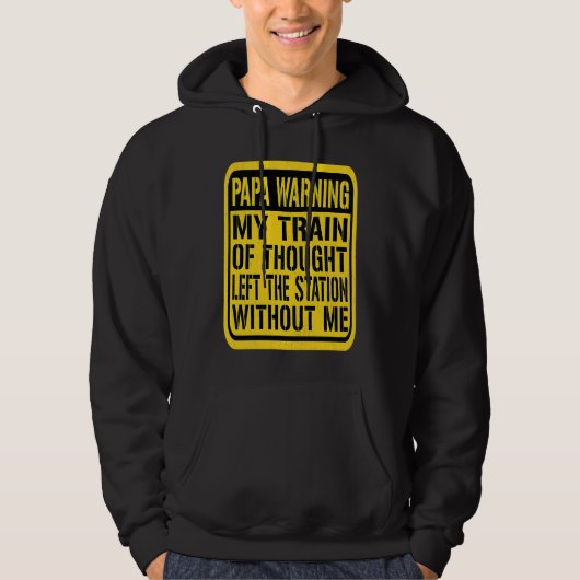 Papa Warning Sign  Senior Citizen Humor Memory Jok Hoodie (Voorkant)