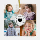 Papa We houden van je 4 Foto Collage Keramisch Ornament (Voorkant)