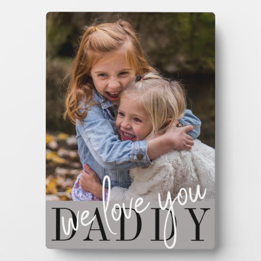 Papa We houden van je eigen foto Fotoplaat (voorkant)