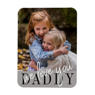 Papa We houden van je eigen foto Magneet