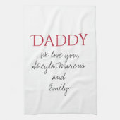 Papa We houden van je Script Father Day Theedoek (Verticaal)