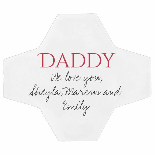 Papa We houden van je Script Father Day Voetbal (Enkel)