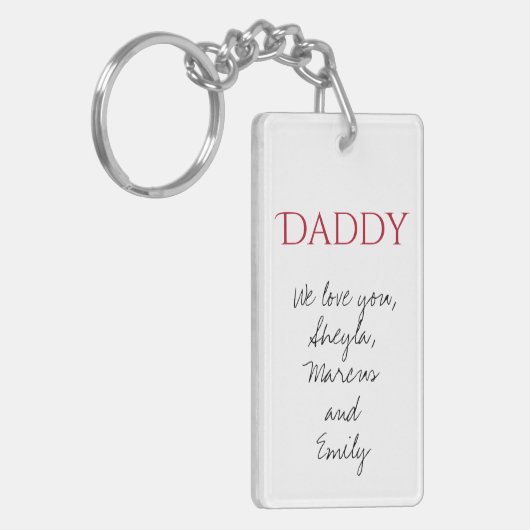 Papa We houden van je Script Vaderdag Sleutelhange Sleutelhanger (Voorkant Links)