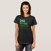 Papa week het Man de mythe de toner T-shirt (Voorkant volledig)