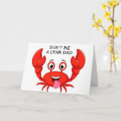 **PAPA** WEES GEEN KRAB OP JE **VERJAARDAG** KAART (Gele Bloem)