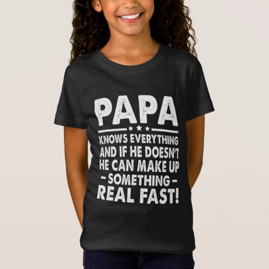 papa weet alles Vaderdag grappig T-shirt (Voorkant)