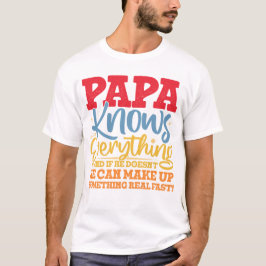Papa weet alles vaders dag cool vader grappig t-shirt