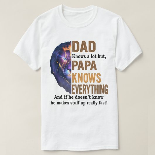 Papa weet veel, maar papa weet alles shirt (Design voorkant)
