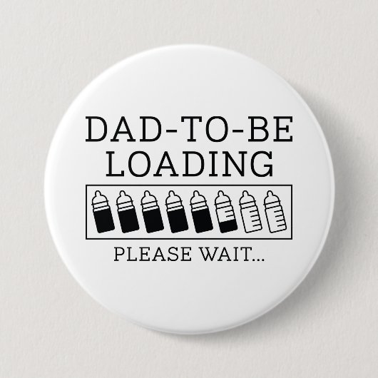 Papa wordt geladen ronde button 7,6 cm (Voorkant)