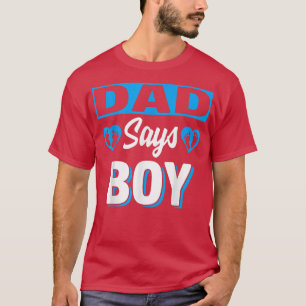 Papa zegt dat de jongen de sekse van het team de b t-shirt