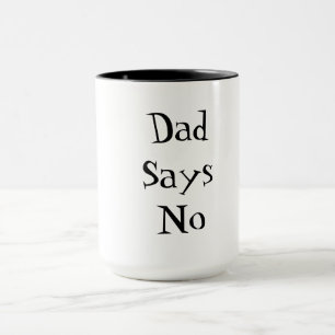 Papa zegt nee mok