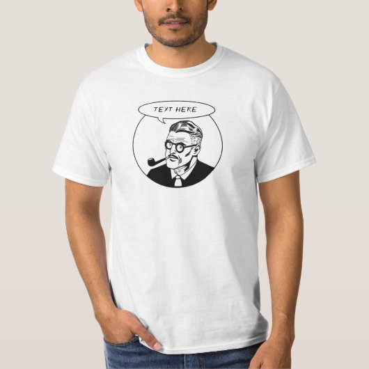 Papa zegt "Tekst aanpassen" T-shirt (Voorkant)