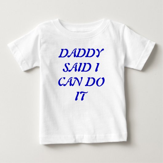 Papa zei dat ik het T-shirt kon maken (Voorkant)