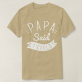 Papa zei dat ik kon t-shirt (Design voorkant)