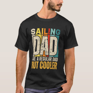 Papa Zeiler Grappig Boot Zeilen Papa Als Een Regel T-shirt