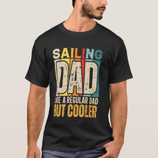 Papa zeiler grappig varen vader als een regelmaat t-shirt (Voorkant)