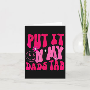 Papa Zette Het Op Mijn Vaders Tab Vader Dochter Va Kaart