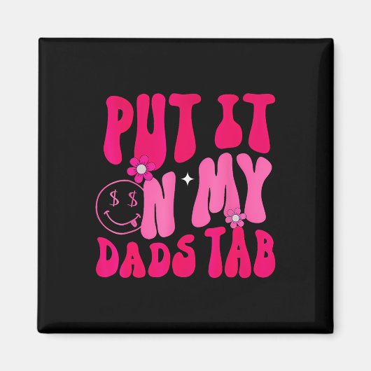Papa zette het op mijn vaders tabblad vader dochte magneet (Voorkant)