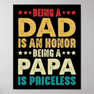Papa zijn is een eer om een papa te zijn is zonder poster