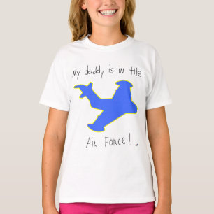 Papa zit in de luchtmacht. t-shirt