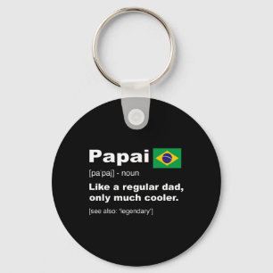 Papai Brazilian Dad Definition Shirt Funny Fathers Sleutelhanger