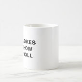 papajokes zijn hoe ik mijn ogen rol koffiemok (Center)