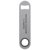 Papa's Bottle Opener Gepersonaliseerde Bar Key Speed Flessenopener (Voorkant)