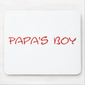 Papa's Boy Mousepad Muismat (Voorkant)