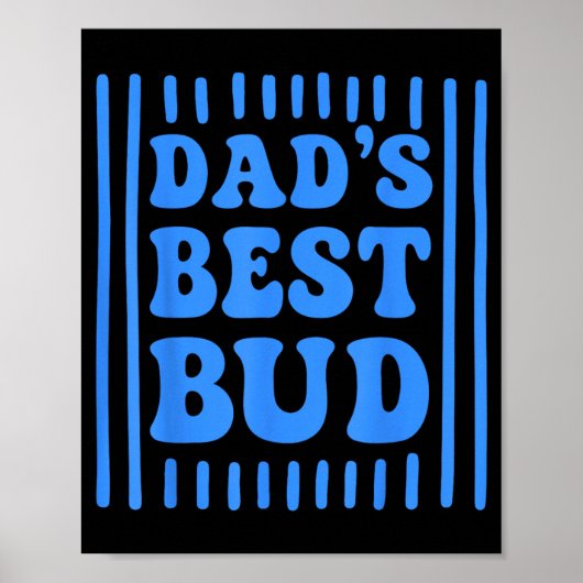 Papa's Bud Boys Jeugd Kinderen Vaderdag Poster (Voorkant)