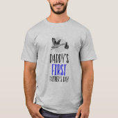 Papa's eerste Vaderdag T-Shirt Gift Idea Dads (Voorkant)