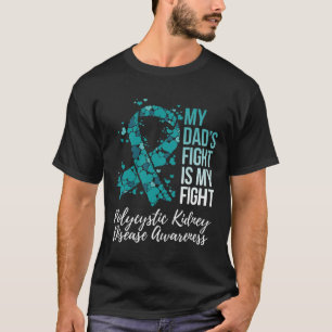 Papa's Fight Polycystic Kidney Disease PKD Awarene T-shirt