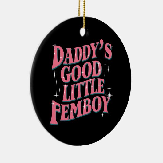 Papa's Goede Kleine Femboy LGBT Gay Pride Femoby Keramisch Ornament (Rechts)