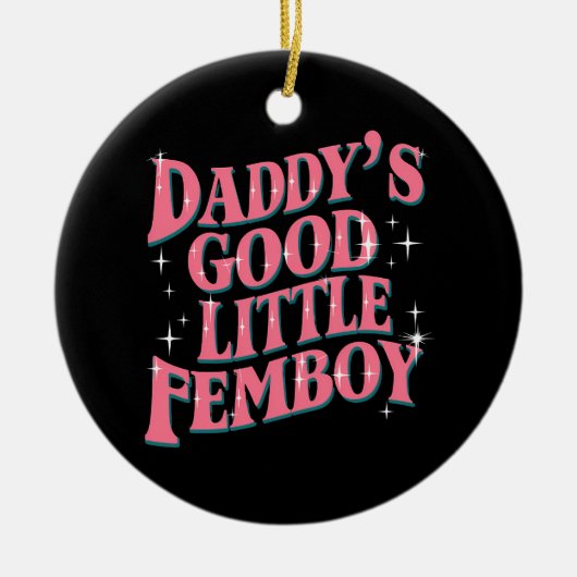 Papa's Goede Kleine Femboy LGBT Gay Pride Femoby Keramisch Ornament (Voorkant)