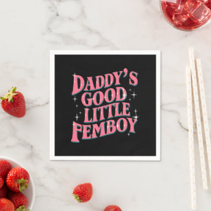 Papa's Goede Kleine Femboy LGBT Gay Pride Femoby Servet